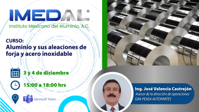 Curso: Aluminio y sus aleaciones de forja y  acero inoxidable